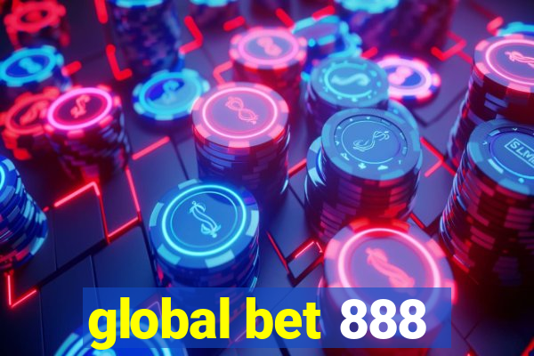 global bet 888